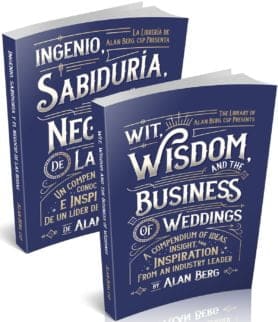 Wit Wisdom and the Business of Weddings English and Spanish - Alan Berg CSP