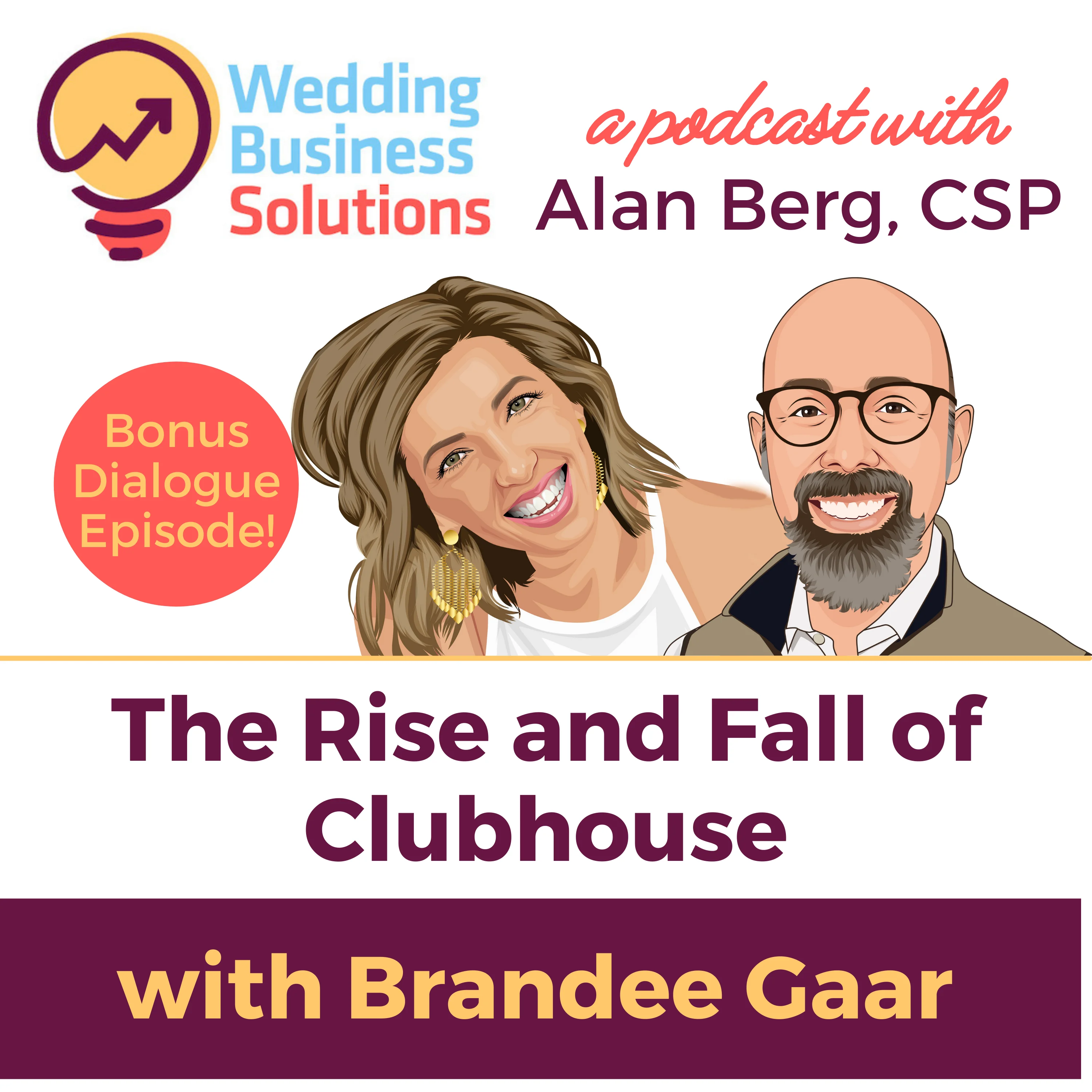 Brandee Gaar – the rise and fall of Clubhouse – Podcast Transcript