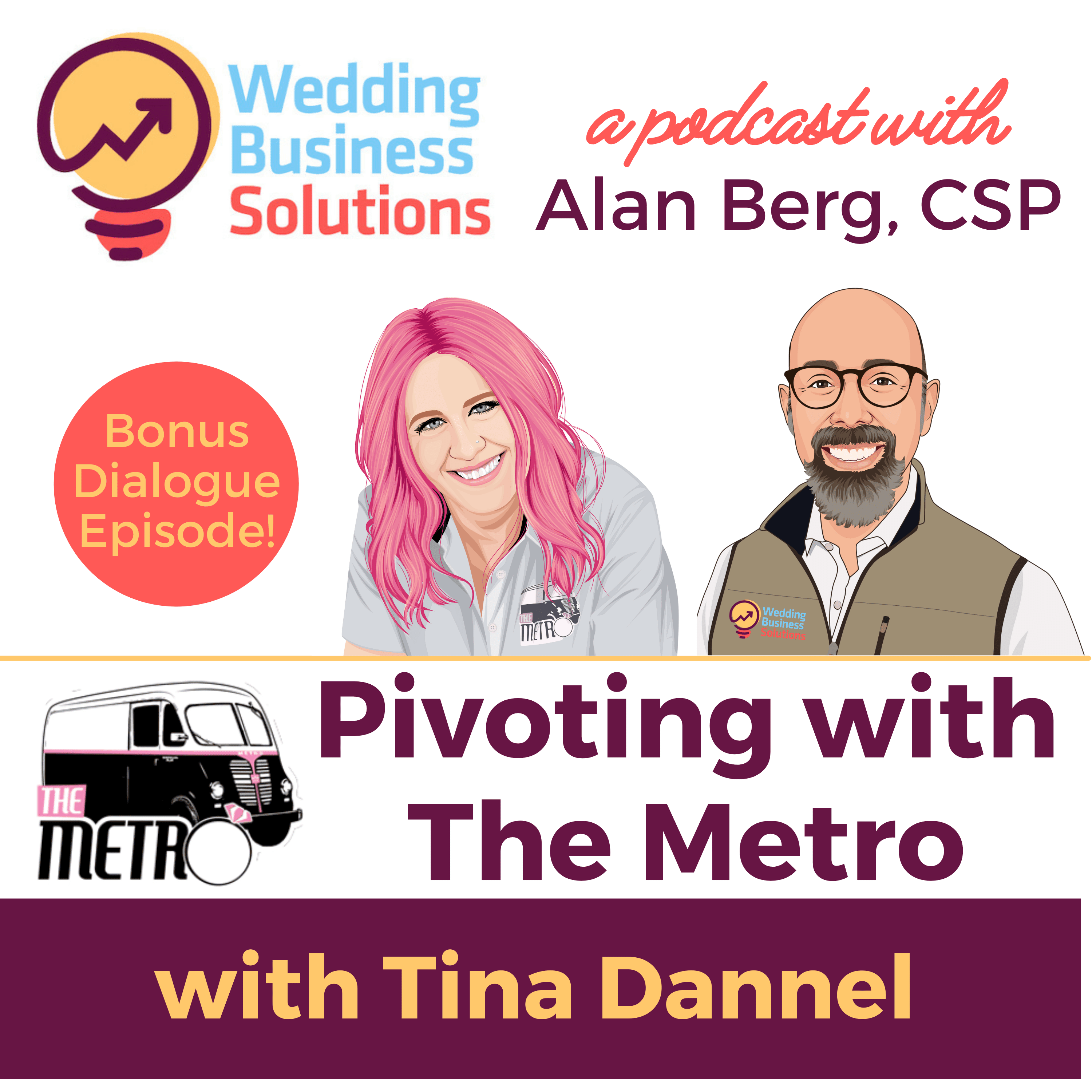 Bonus Episode with Tina Dannel - Wedding Business Solutions Podcast with Alan Berg CSP