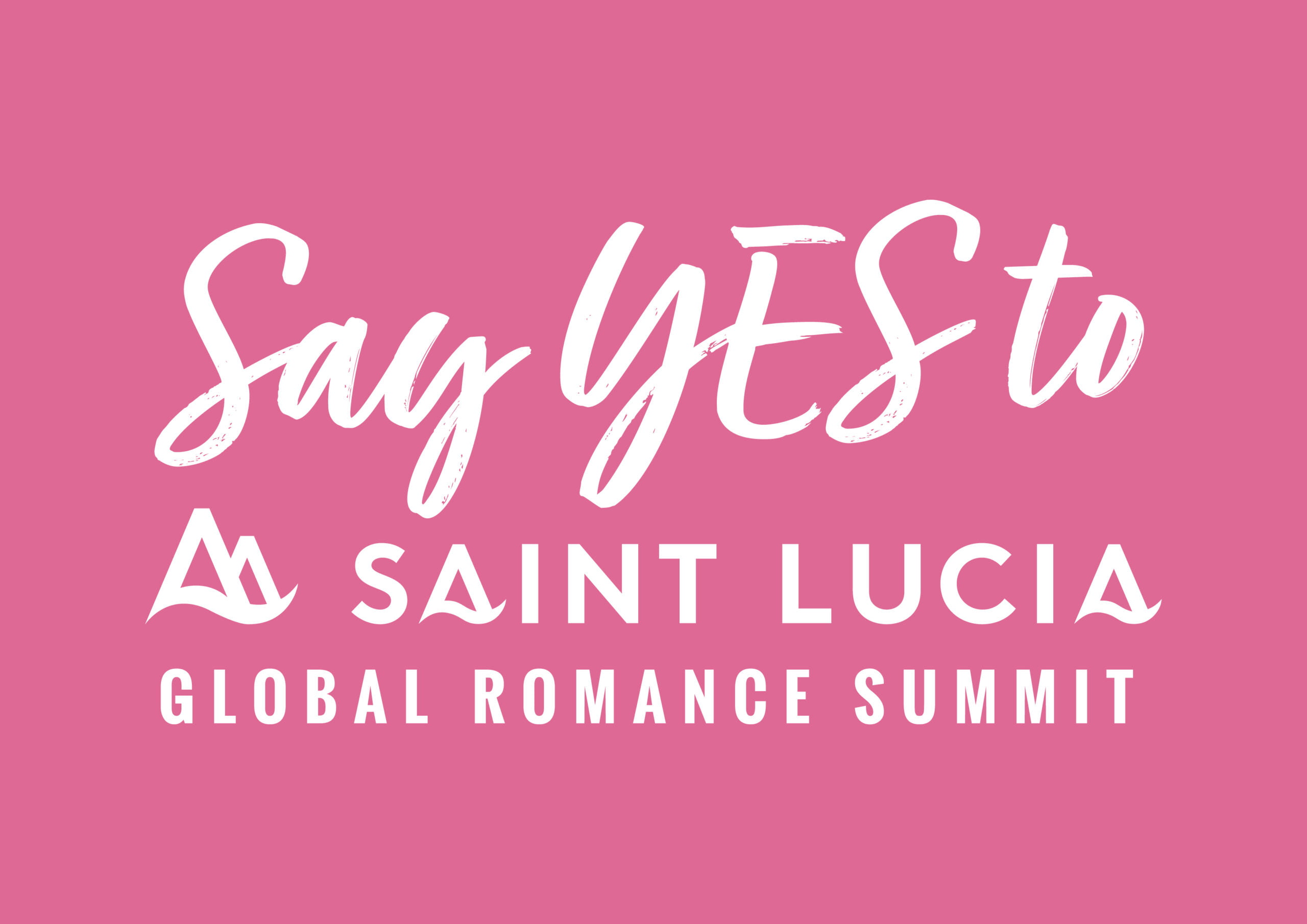 Say Yes to St. Lucia Romance Summit 2022