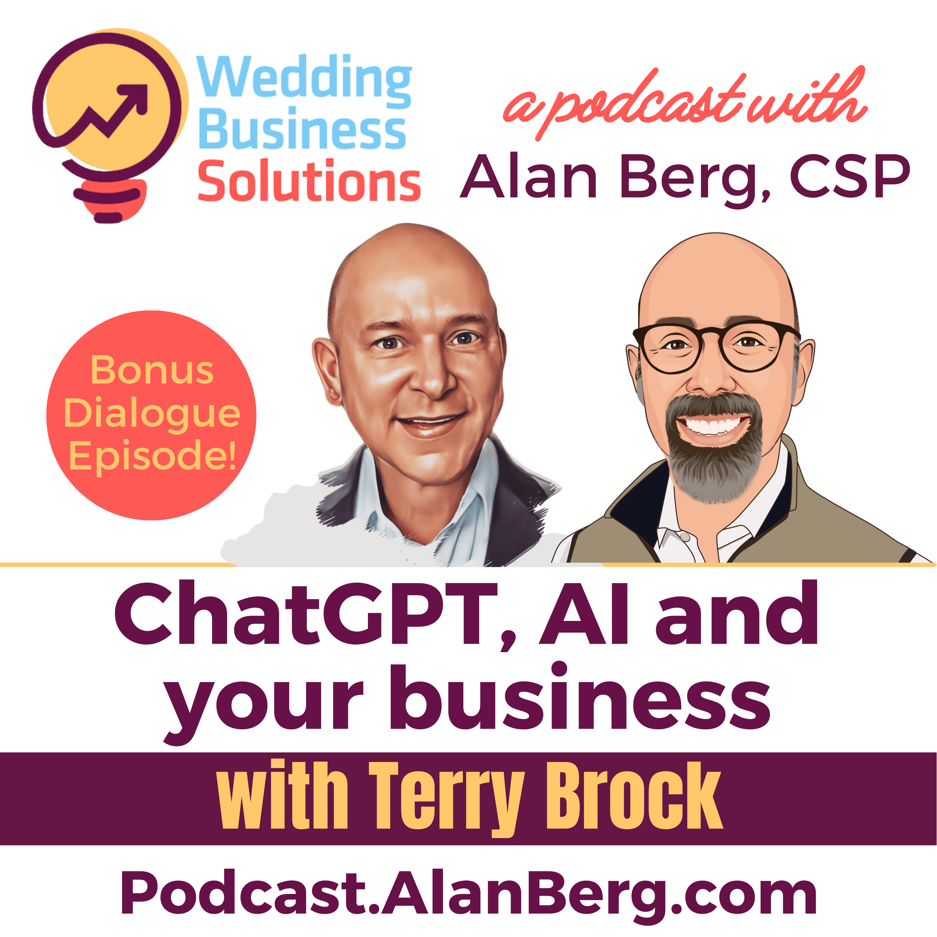 Terry Brock, ChatGPT, AI and your business - Alan Berg CSP, Wedding Business Solutions