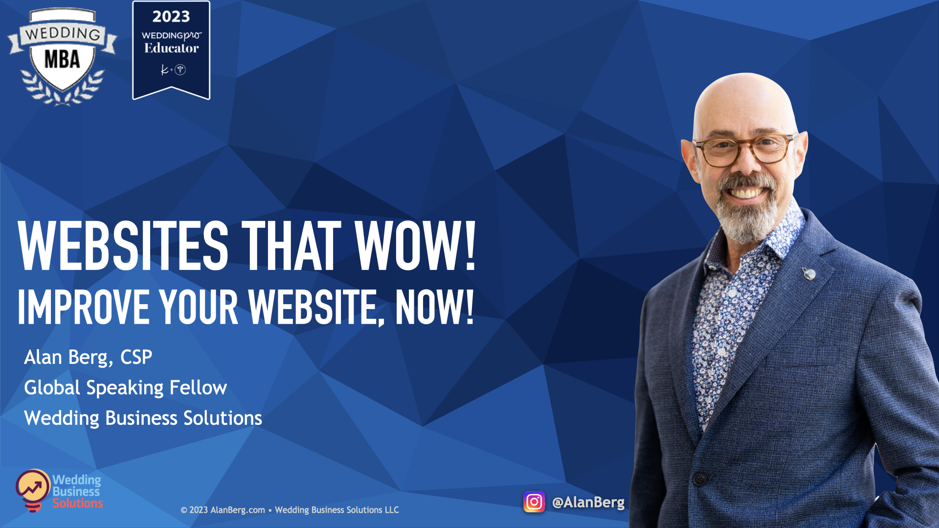 Websites that Wow! - Alan Berg CSP - WMBA 2023