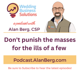 Don't punish the masses for the ills of a few - Alan Berg, CSP
