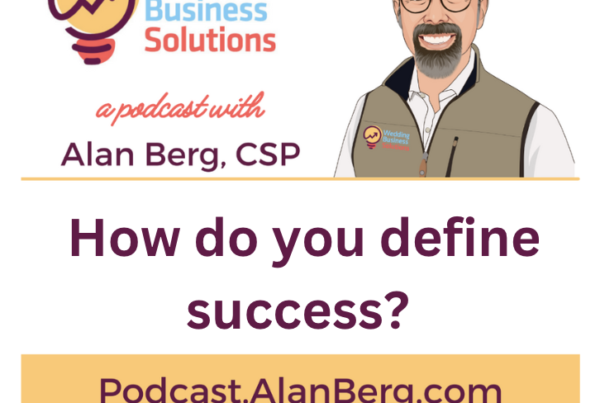 How do you define success - Alan Berg, CSP