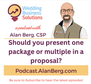 Should you present one package or multiple in a proposal? - Alan Berg, CSP