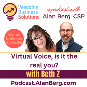 Beth Z - Virtual Voice, is it the real you - Alan Berg, CSP