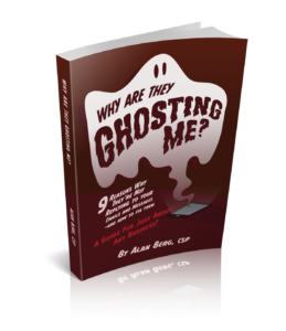 Why Are They Ghosting Me? A guide for just about any business.