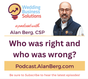Who was right and who was wrong? - Alan Berg, CSP