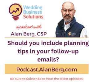 Should you include planning tips in your follow-up emails - Alan Berg, CSP