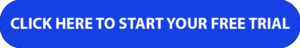 CLICK HERE TO START YOUR FREE TRIAL