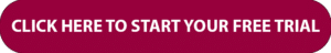 CLICK HERE TO START YOUR FREE TRIAL