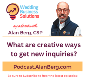 What are creative ways to get new inquiries? - Alan Berg, CSP