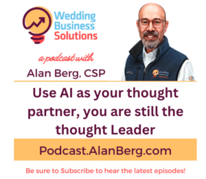 Use AI as your thought partner, you are still the thought Leader - Alan Berg, CSP