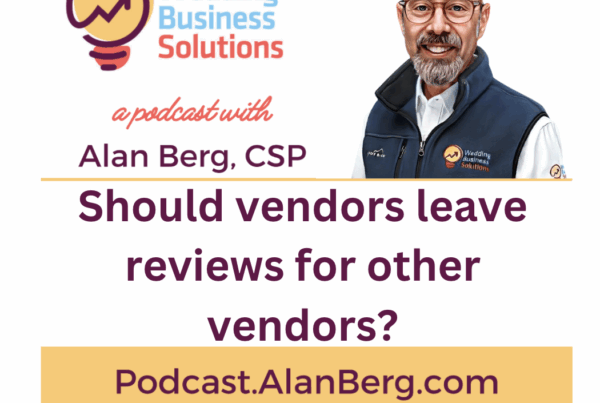 Should vendors leave reviews for other vendors? - Alan Berg, CSP
