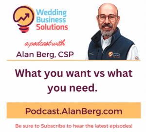 What you want vs what you need! - Alan Berg, CSP