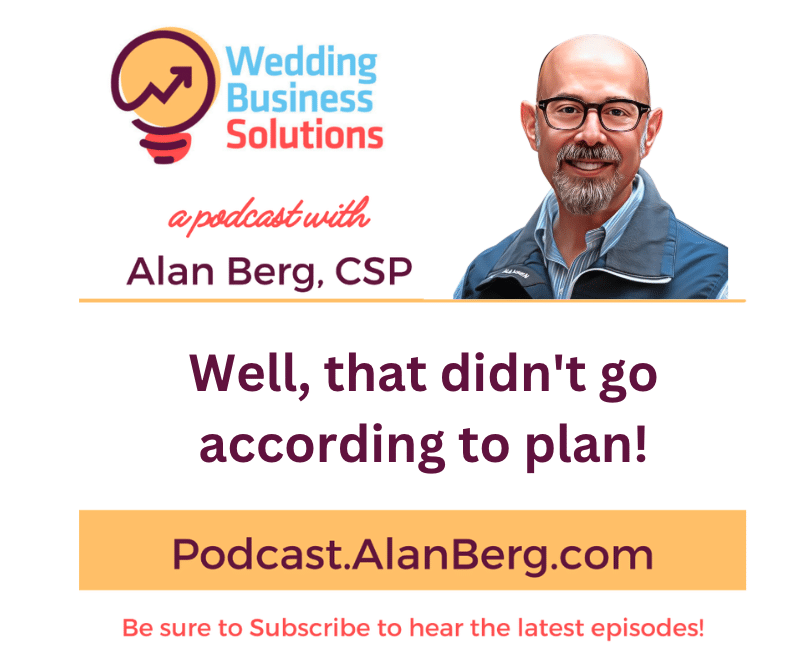 Well, that didn't go according to plan! - Alan Berg, CSP