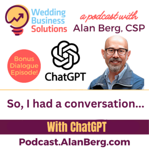 So, I had a conversation with ChatGPT, no really, I did, and you can hear it! - Alan Berg, CSP