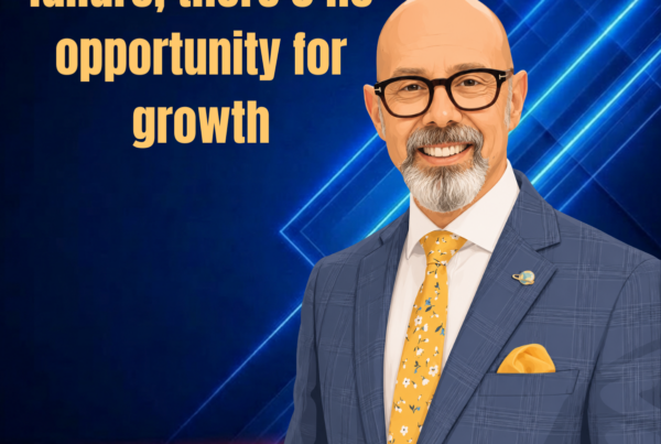 iIf there's no risk of failure, there's no opportunity for growth - Alan Berg, CSP