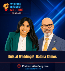 Natalia Ramos - Kids at Weddings - Alan Berg, CSP