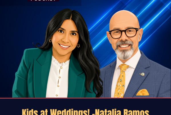 Natalia Ramos - Kids at Weddings - Alan Berg, CSP